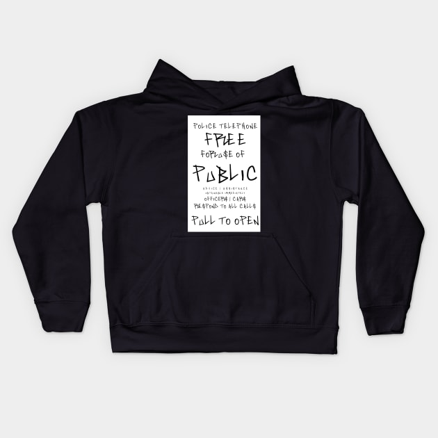 Pull To Open Sign Kids Hoodie by Thisdorkynerd